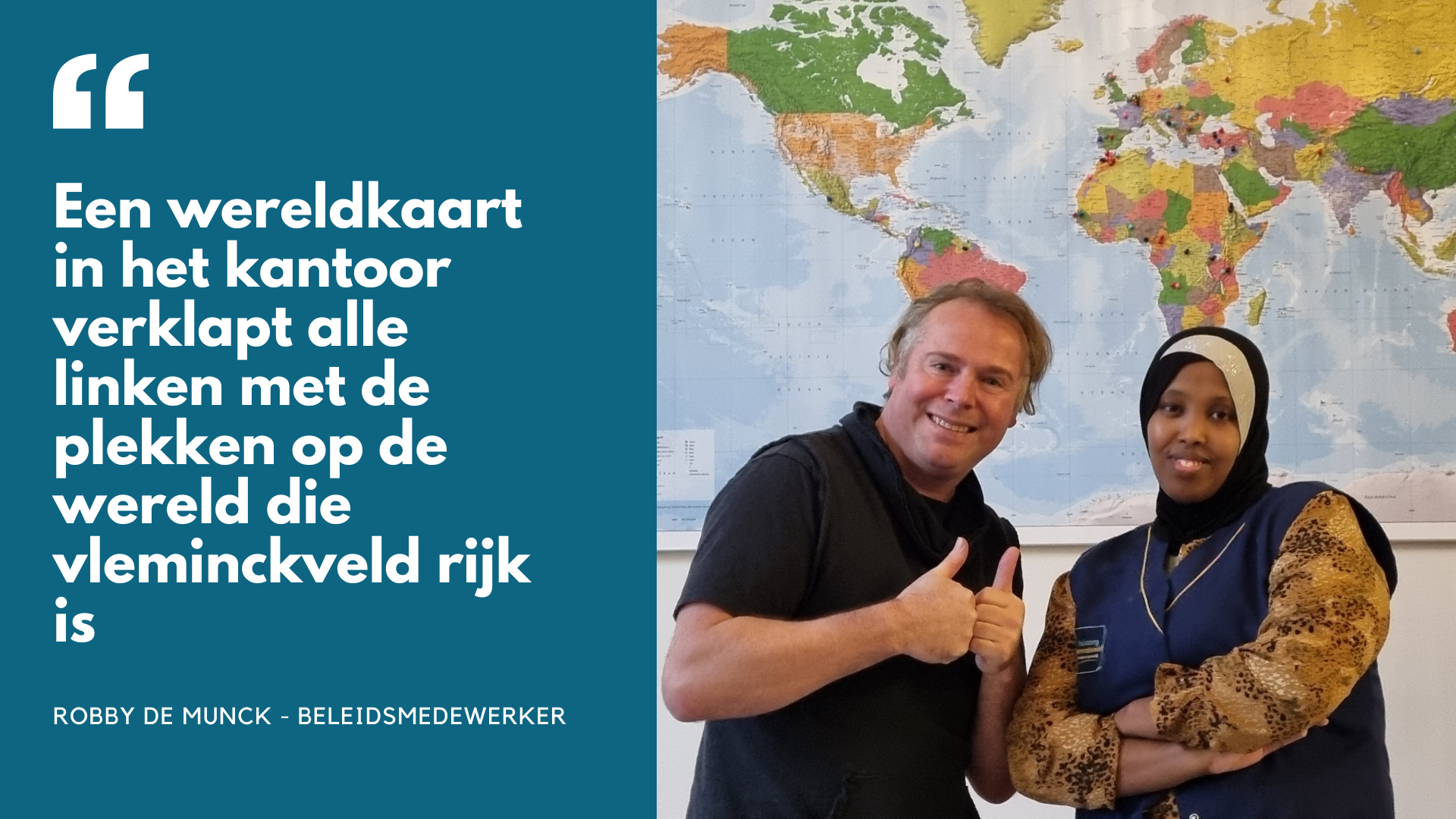 wereldkaart met Robby en medewerker vleminckveld